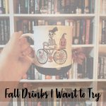 Fall Drinks I want to try - Cover photo