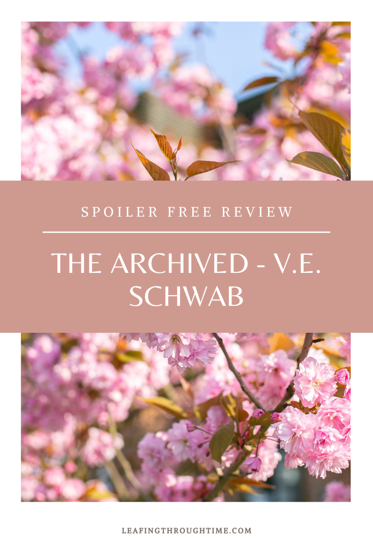 The Archived by VE Schwab – Spoiler Free Review