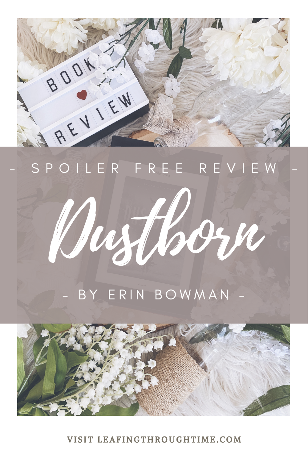 Dustborn by Erin Bowman – Spoiler Free Review