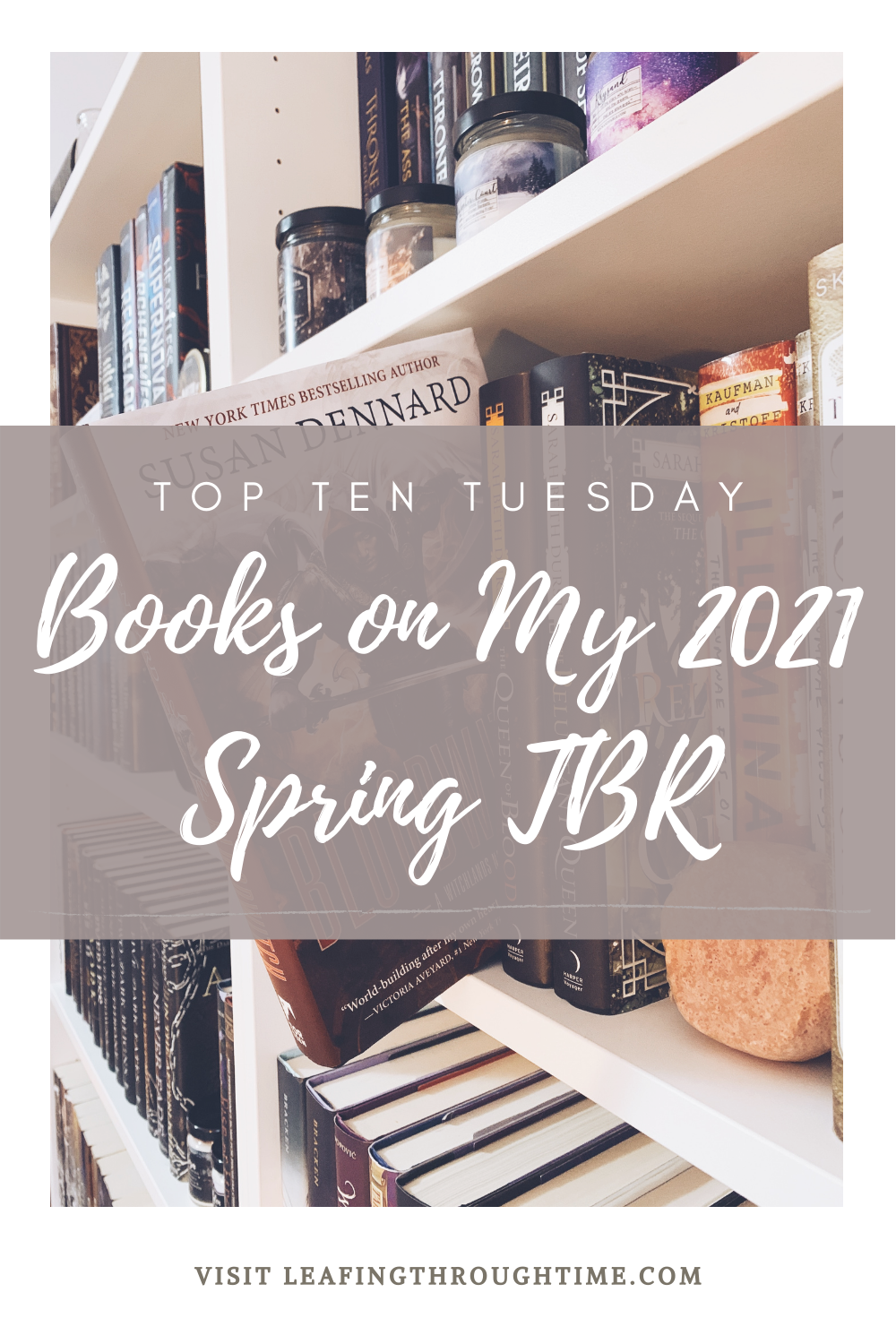 Top Ten Tuesday – Books On My 2021 Spring TBR