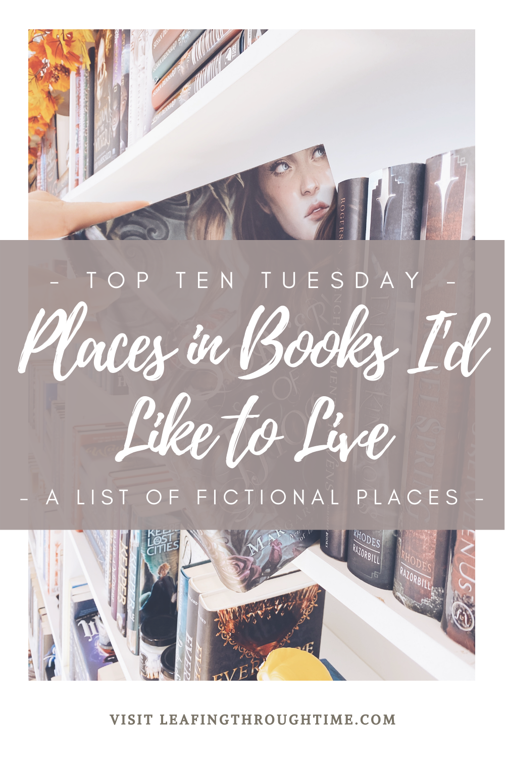 TTT – Places in Books I’d Like to Live