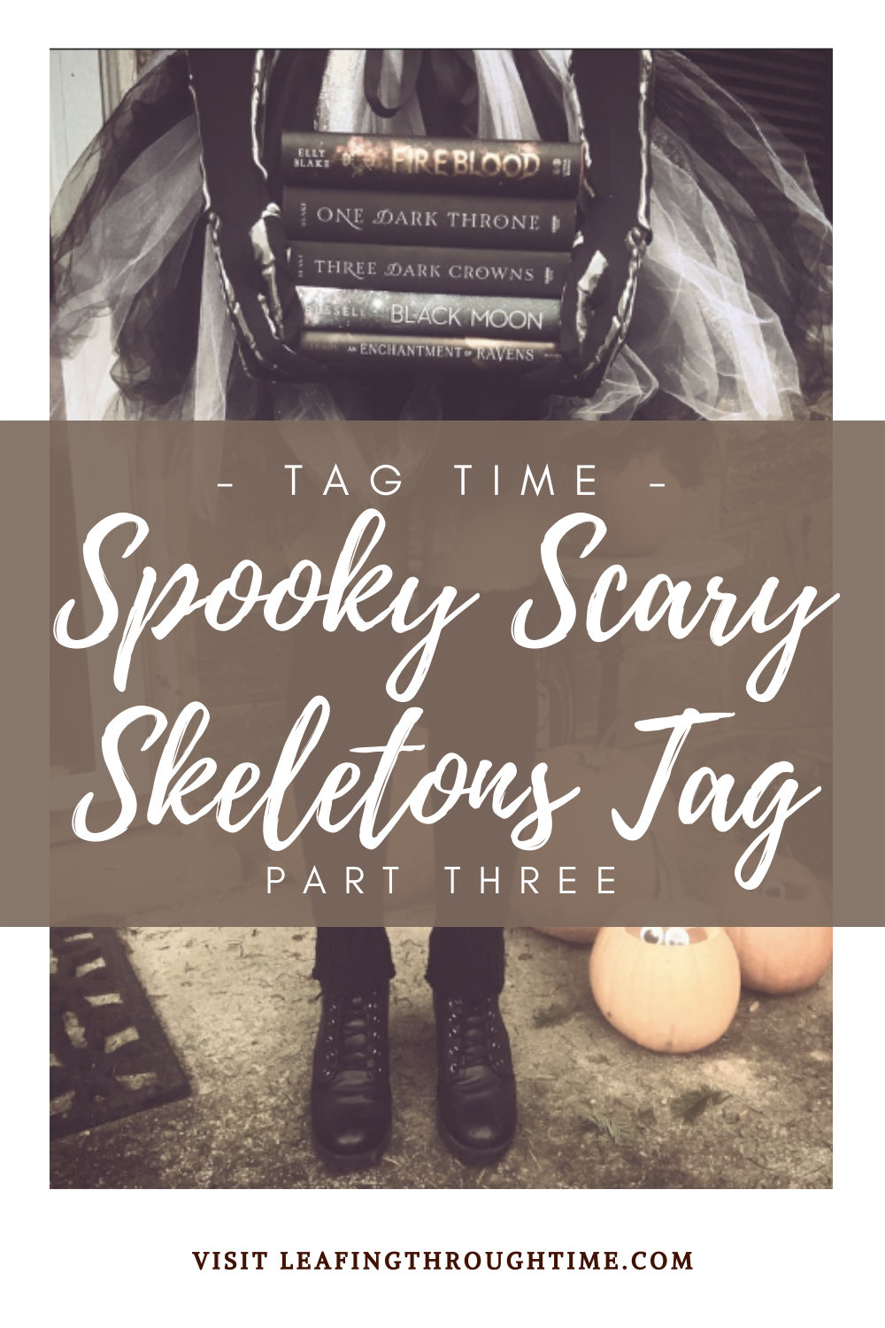 Spooky Scary Skeletons Tag – Part 3