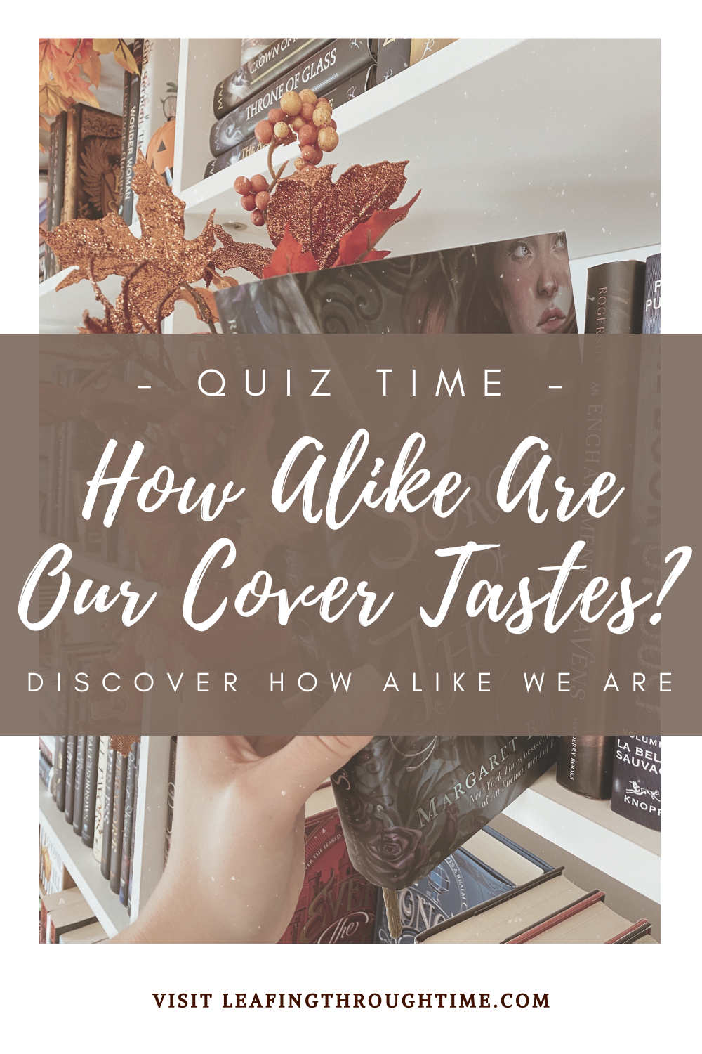 Quiz Time – How Alike Are Our Cover Tastes?