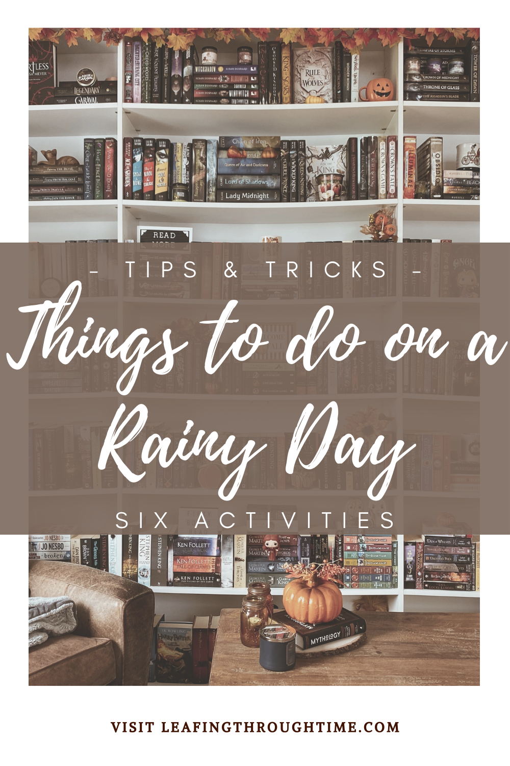 Things to do on a Rainy Day