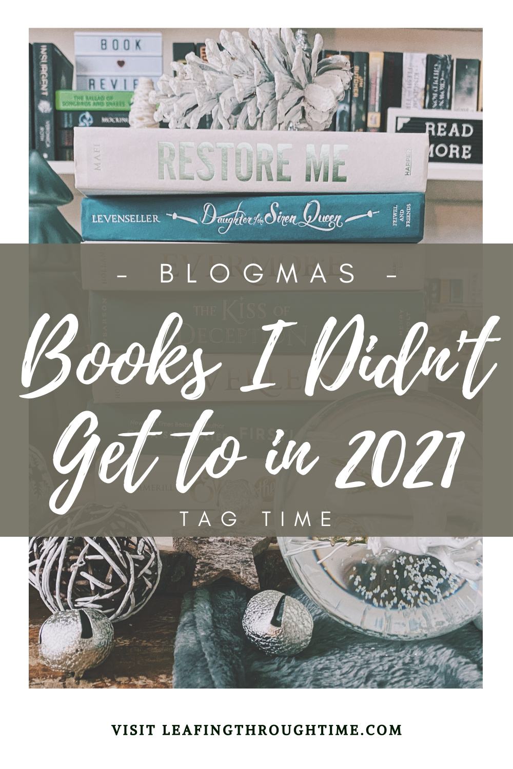 The Books I Didn’t Get to in 2021