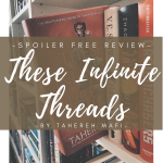 These Infinite Threads review cover image